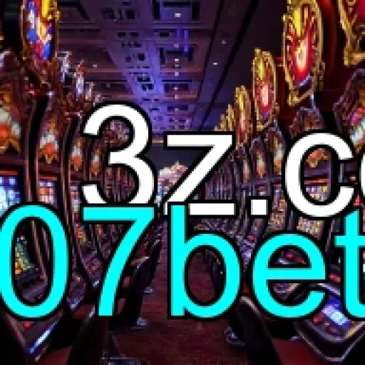 07bet Bonificações Diárias